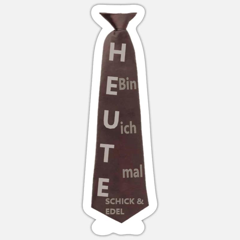 Heute bin ich mal Schick & Edel Sticker Größe S (10 x 10 cm)