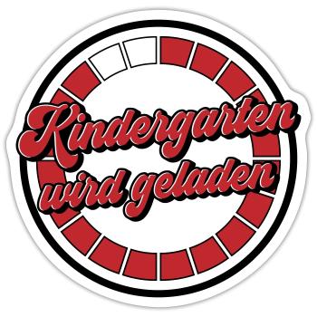 Farben änderbar | Kindergarten wird geladen - Sticker Größe S (10 x 10 cm) - Mattweiß - Vorne