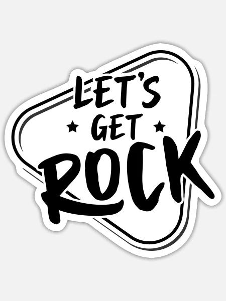 Let´s get Rocked - Sticker Größe S (10 x 10 cm) - Mattweiß