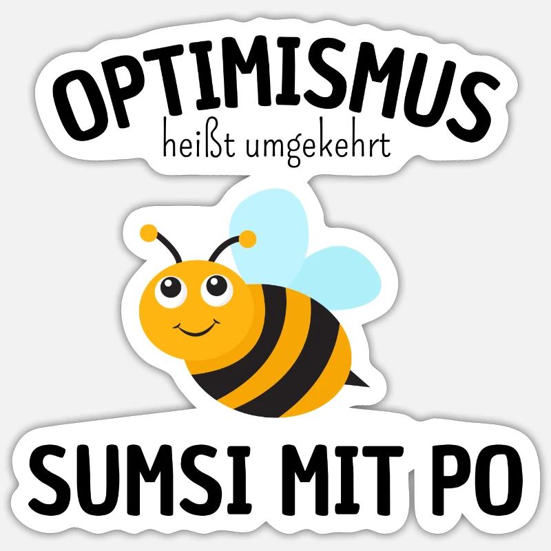 Optimismus Biene - Sticker Größe S (10 x 10 cm) - Mattweiß