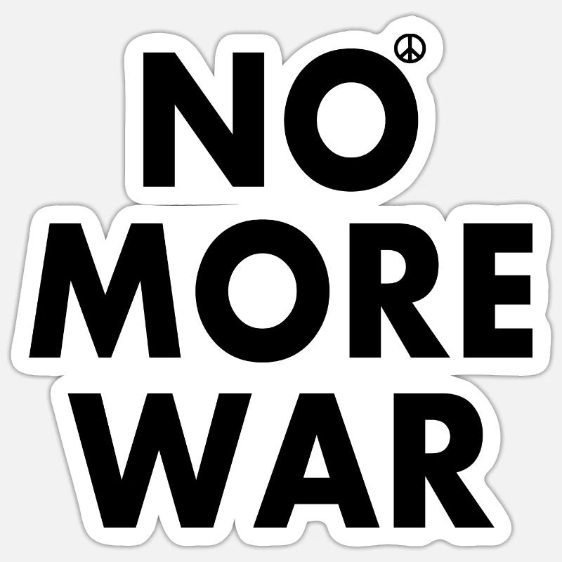 No more war - Sticker size S (10 x 10 cm) - white matte