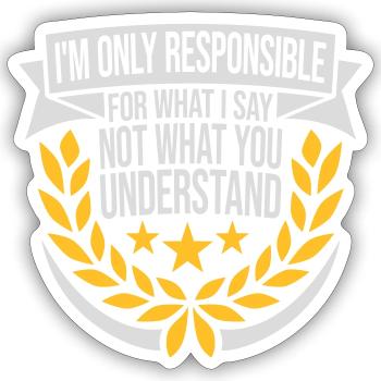 ce que je dis citation - Sticker taille S (10 x 10 cm) - blanc mat - Devant