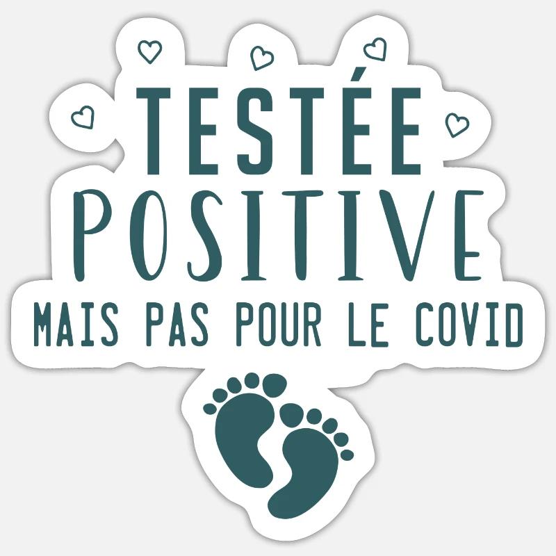 testée positive mais pas pour le covid grossesse - Sticker taille S (10 x 10 cm) - blanc mat
