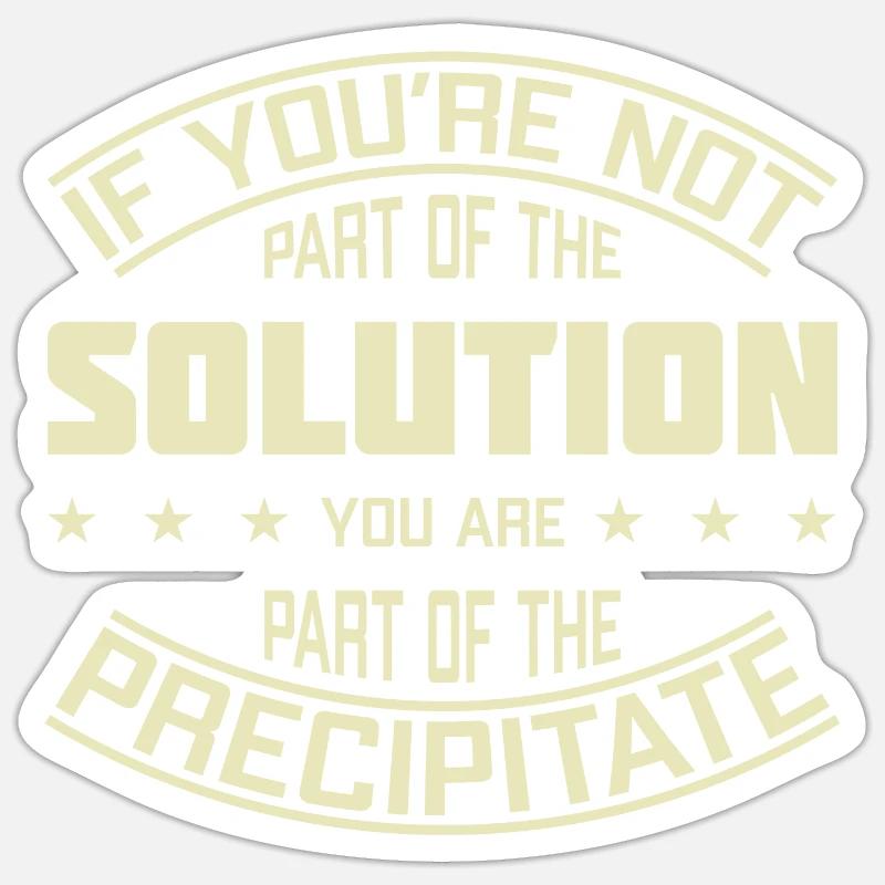 Si vous ne faites pas partie du jeu de mots Solution Chemistry Sticker taille S (10 x 10 cm)