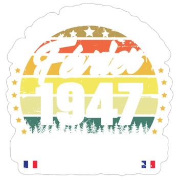 Vintage Cadeau Anniversaire 76 Ans Février 1947 - Sticker taille S (10 x 10 cm) - blanc mat - Devant