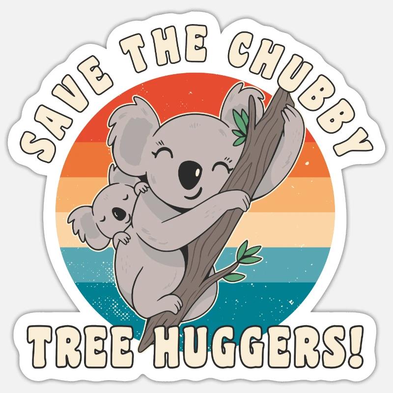 Save The Chubby Tree Huggers lustiges Koala retten - Sticker Größe S (10 x 10 cm) - Mattweiß