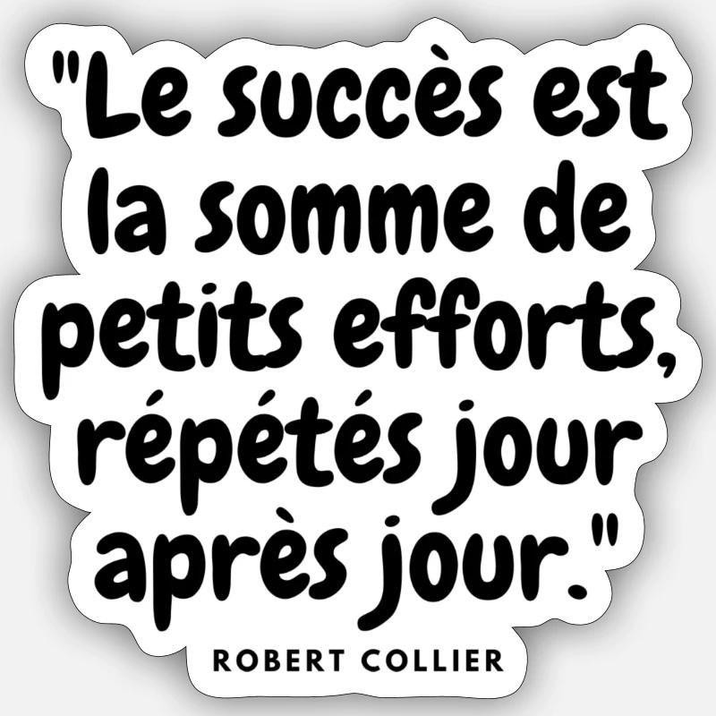 Le succès est la somme de petits efforts - Sticker taille S (10 x 10 cm) - blanc mat