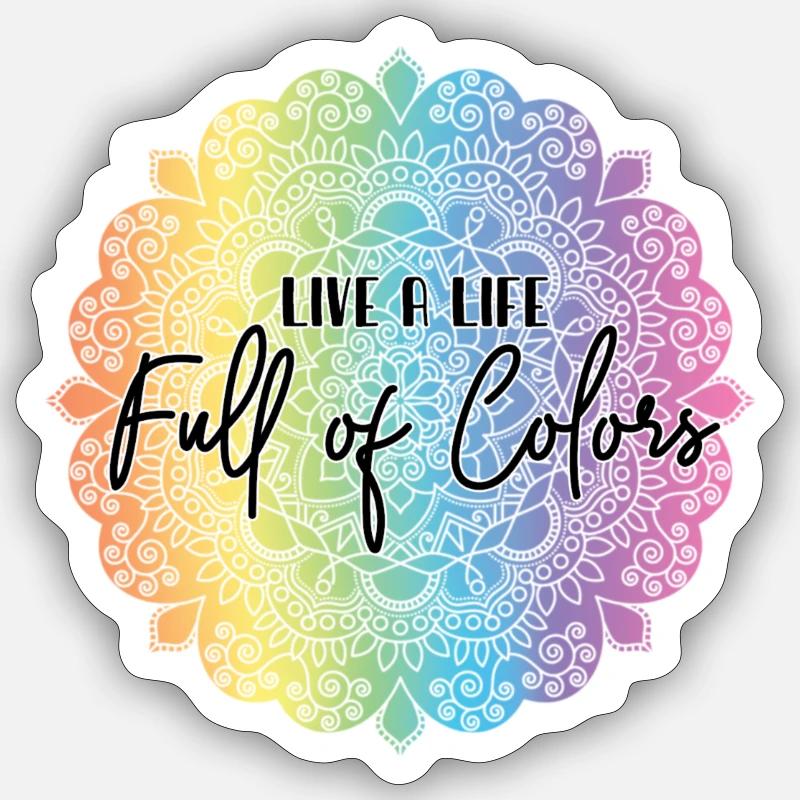 Lebe ein Leben voller Farben - Sticker Größe S (10 x 10 cm) - Mattweiß