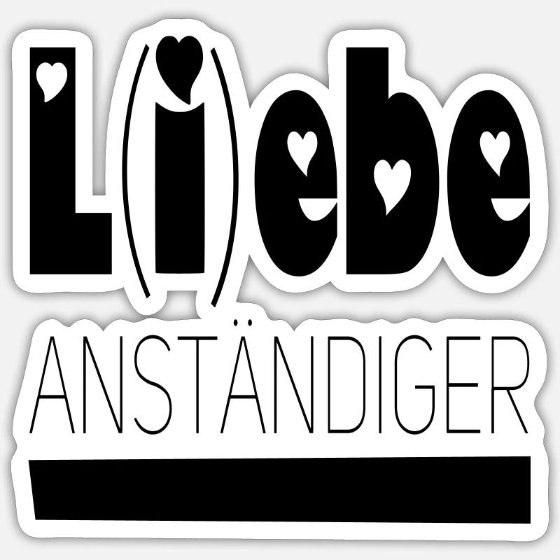 lebe anständiger - Sticker Größe S (10 x 10 cm) - Mattweiß