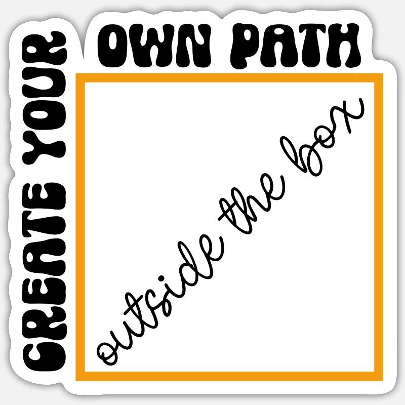 Geh deinen eigenen Weg – mach deinen eigenen Weg - Sticker Größe S (10 x 10 cm) - Mattweiß