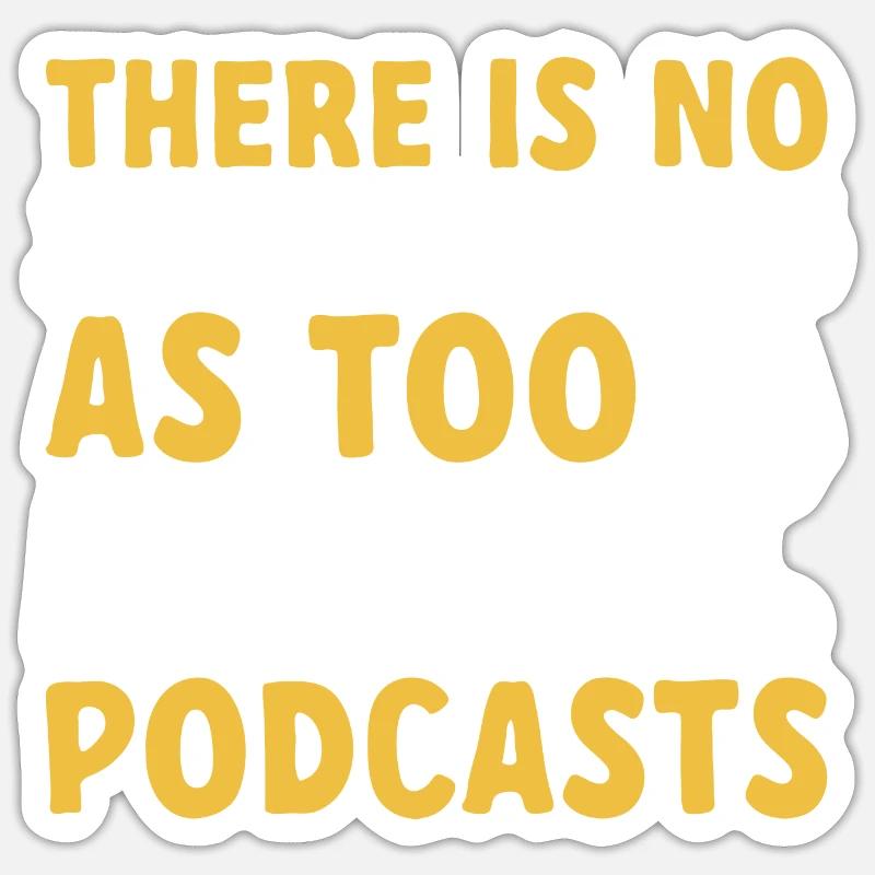 Podcaster Podcast Sticker size S (10 x 10 cm)