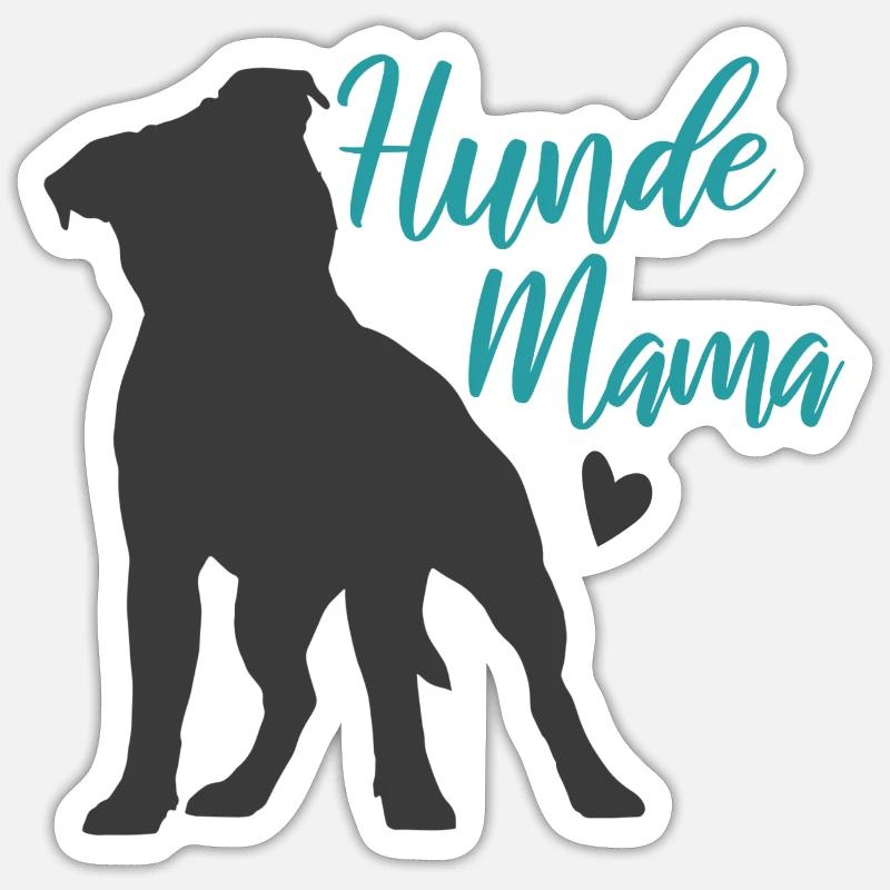 Hunde Mama Hundehalterin Geschenkidee Sticker Größe S (10 x 10 cm)