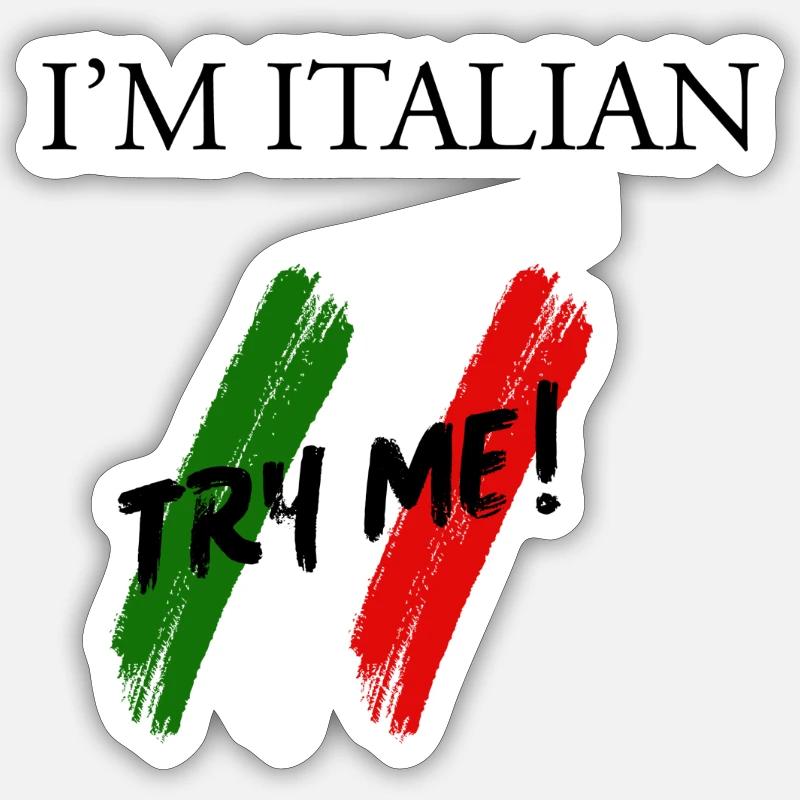 I'm Italian white - Sticker size S (10 x 10 cm) - white matte