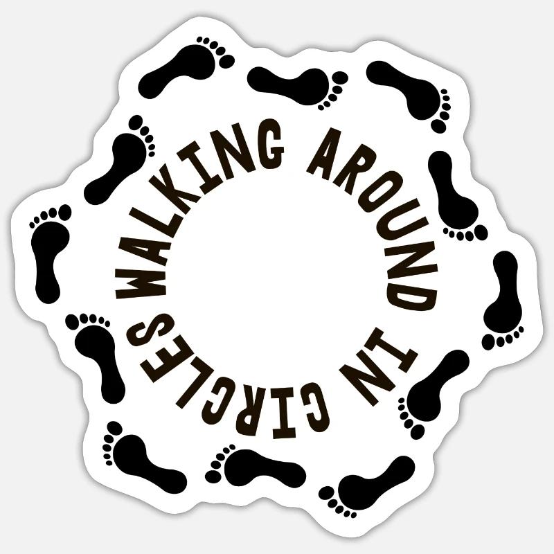 Walking around in Circles - Sticker size S (10 x 10 cm) - white matte