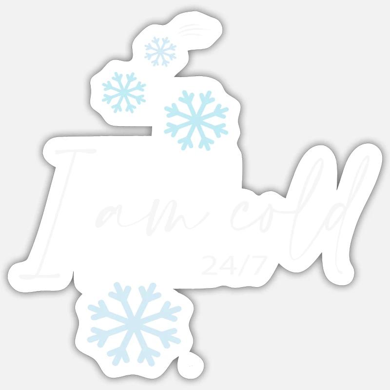 I am cold Sticker Größe S (10 x 10 cm)
