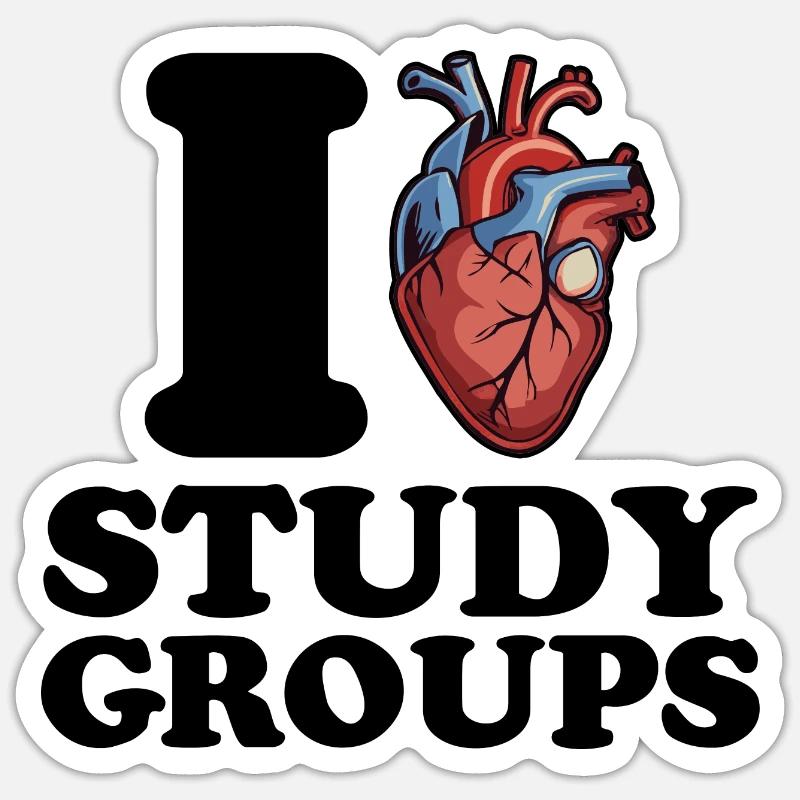 I love study groups Sticker size S (10 x 10 cm)