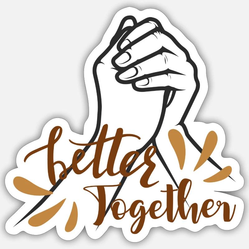 Better Together - Sticker size S (10 x 10 cm) - white matte
