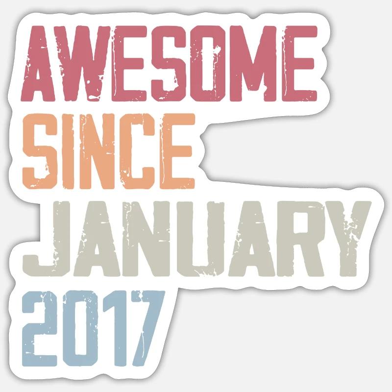 Anniversaire Janvier 2017 Rétro 2017 Janvier Sticker taille S (10 x 10 cm)