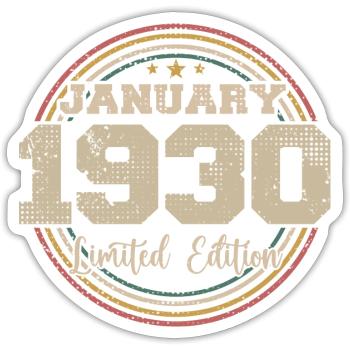 The legends were born in January 1930 - Sticker size S (10 x 10 cm) - white matte - Front