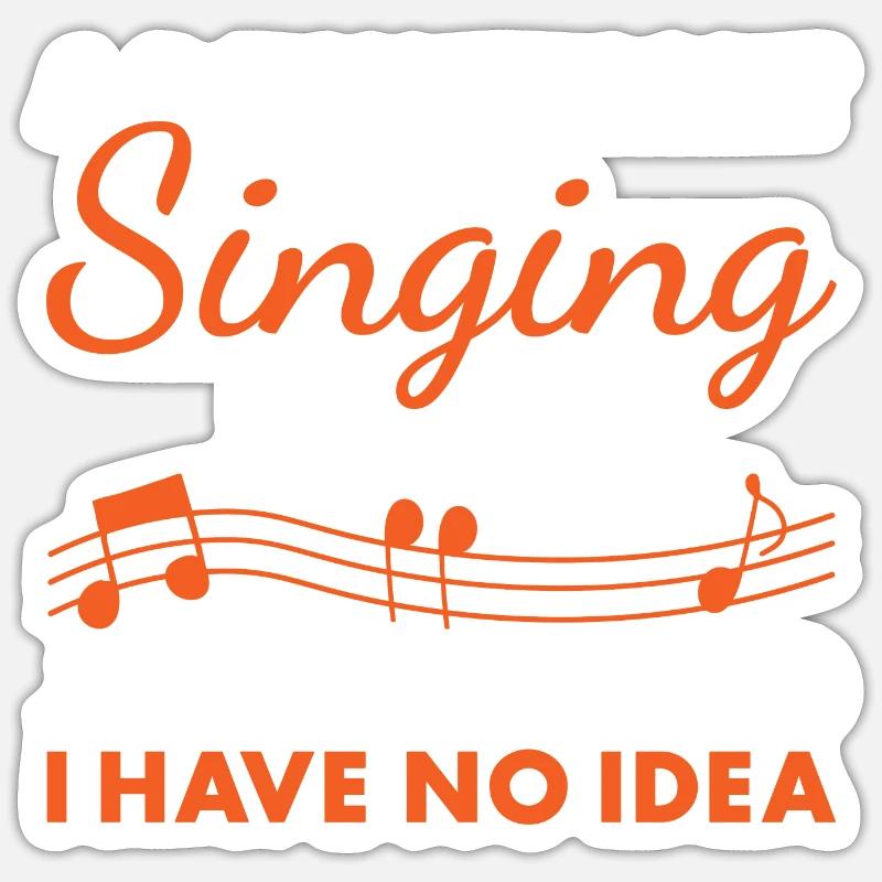 Singer A Day Without Singing - Sticker Größe S (10 x 10 cm) - Mattweiß