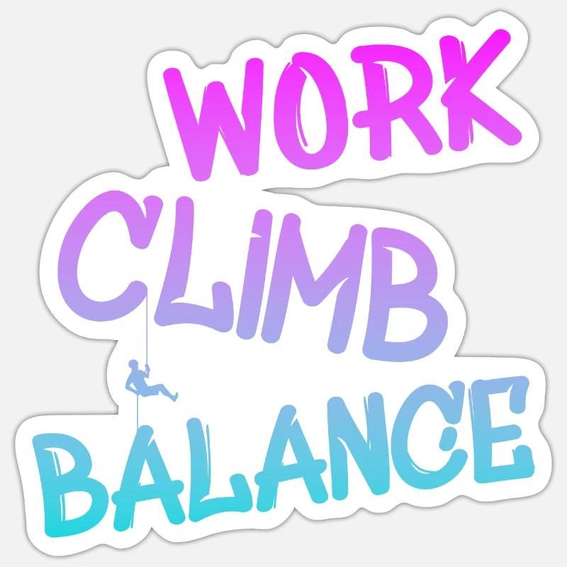 work climb balance, klettern Sticker Größe S (10 x 10 cm)
