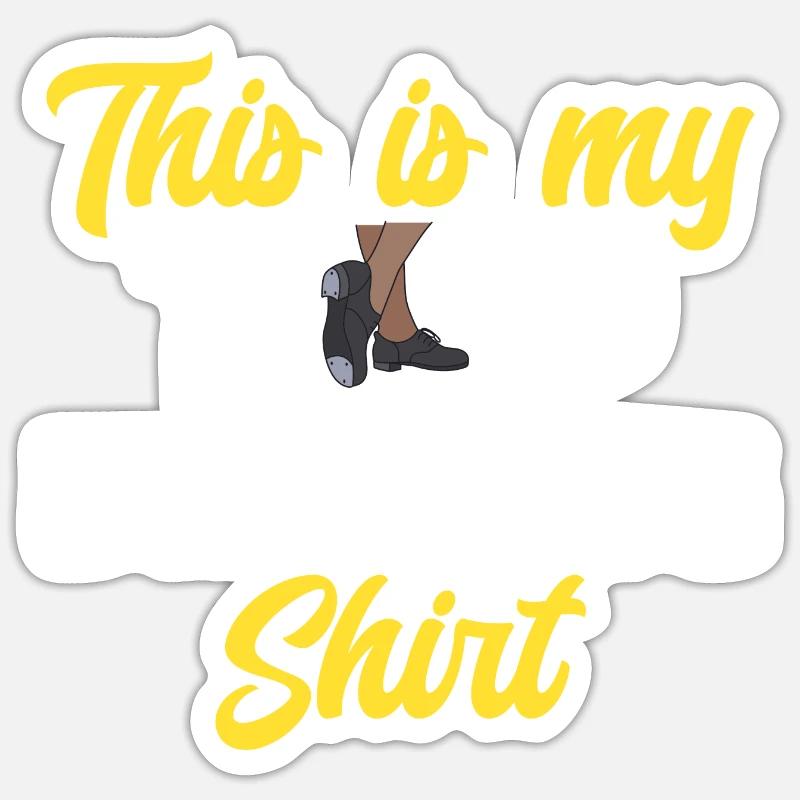 Tap Dance Teacher Tap Dancer Tap Dance - Sticker size S (10 x 10 cm) - white matte