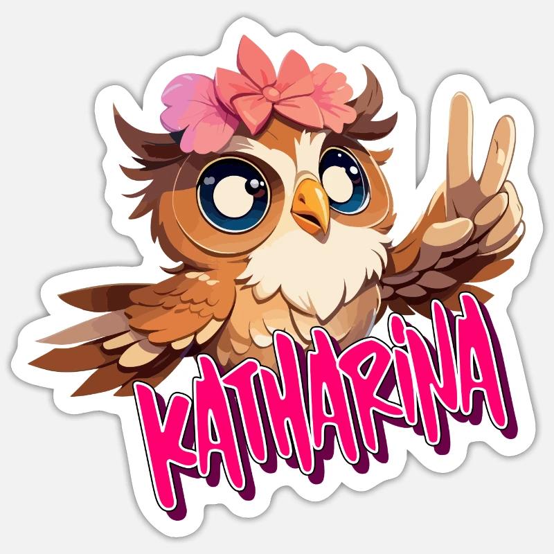 KATHARINA - Schöner Mädchen Name mit süßer EULE Sticker Größe S (10 x 10 cm)