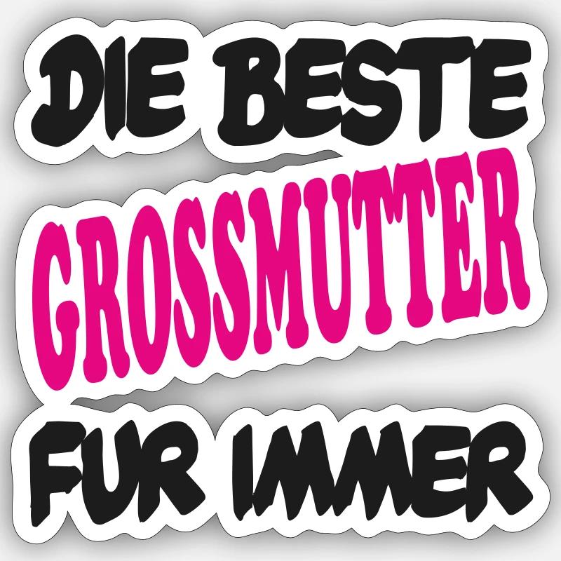 DIE BESTE GROSSMUTTER FUR IMMER Sticker taille S (10 x 10 cm)