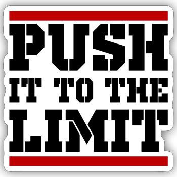 Push It To The Limit Training Saying - Sticker size S (10 x 10 cm) - white matte - Front