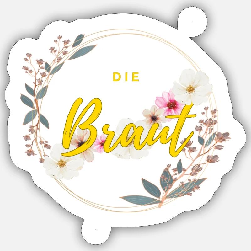 Die Braut - Sticker Größe S (10 x 10 cm) - Mattweiß