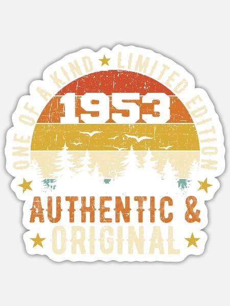 Original 1953 Geburtstagsgeschenk 1953 authentisch - Sticker Größe S (10 x 10 cm) - Mattweiß