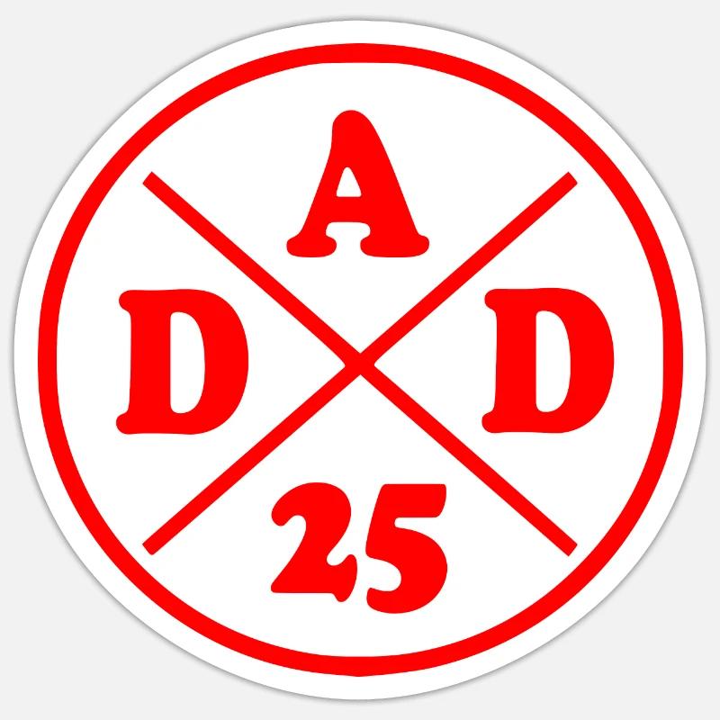 Dad 25 - Sticker taille S (10 x 10 cm) - blanc mat