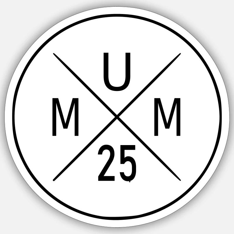 Mum 25 Sticker size S (10 x 10 cm)