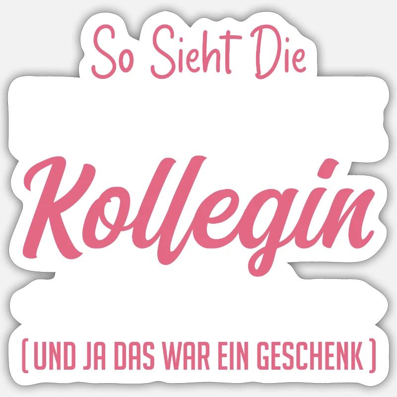 Arbeitskollegin Geschenkidee Beste Kollegin Sticker Größe S (10 x 10 cm)