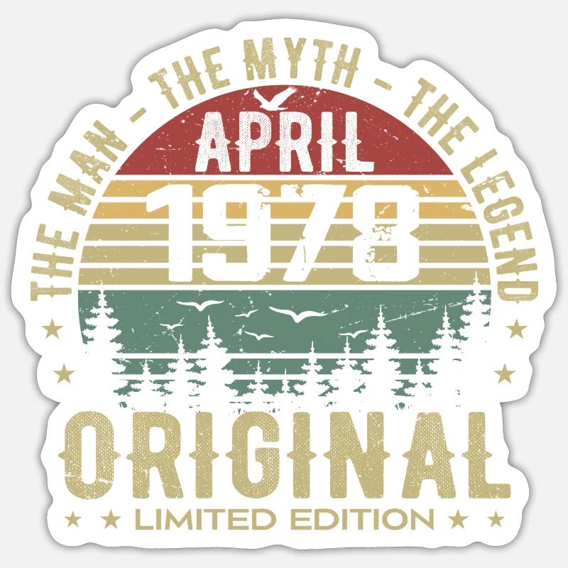 Avril 1978. 47ème Anniversaire Cadeau Avril 1978 Sticker taille S (10 x 10 cm)