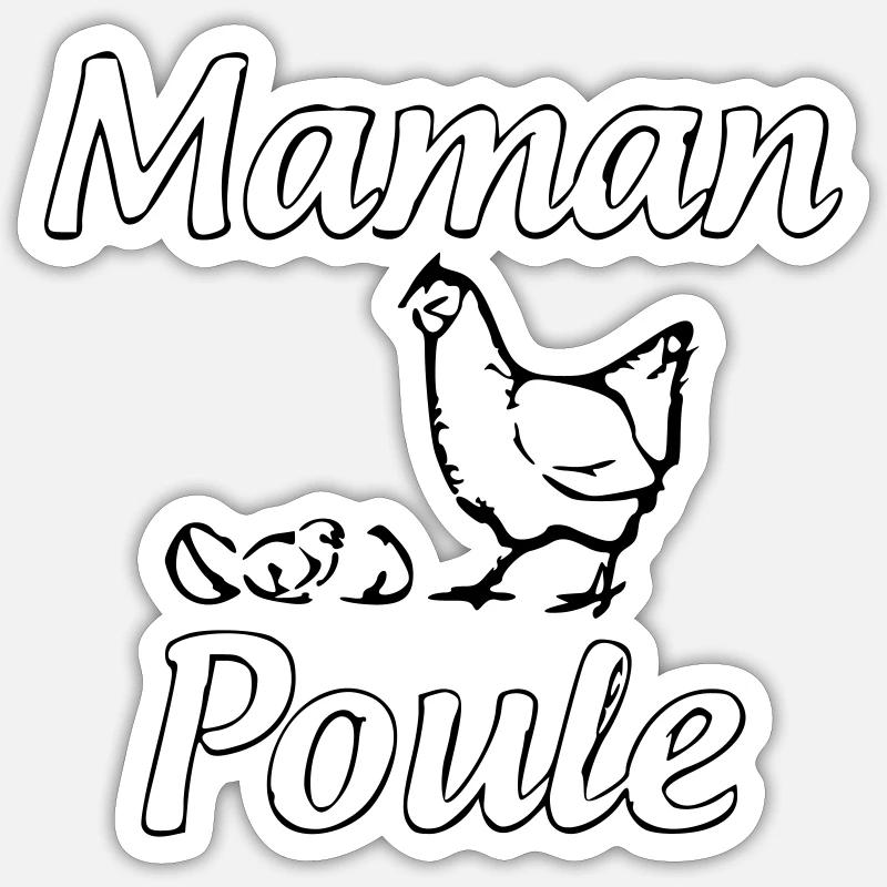 maman poule - Sticker taille S (10 x 10 cm) - blanc mat