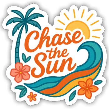 chase the sun | Sommer Design - Sticker Größe S (10 x 10 cm) - Mattweiß - Vorne