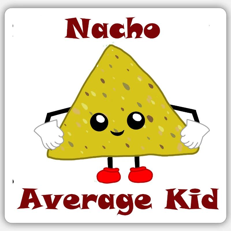 Nacho Average Kid - Sticker Größe S (10 x 10 cm) - Mattweiß