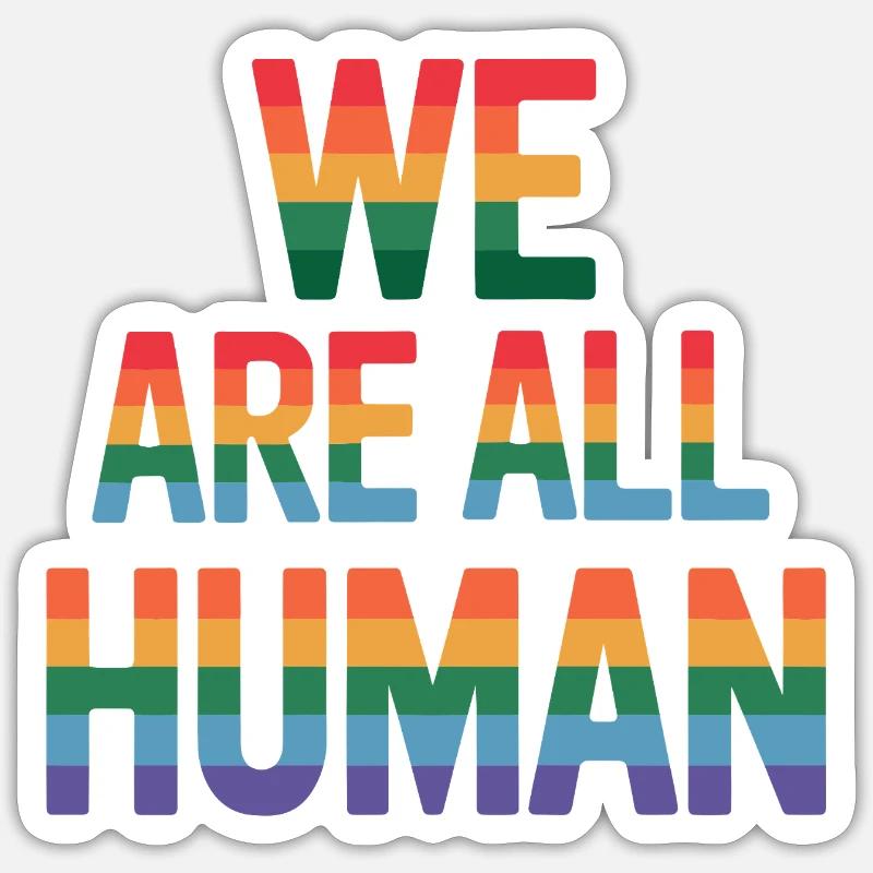 We Are All Human: Rainbow Message Sticker size S (10 x 10 cm)
