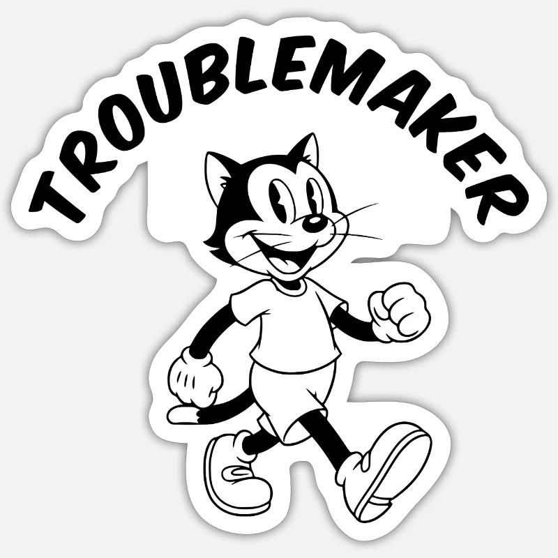 Troublemaker Sticker size S (10 x 10 cm)