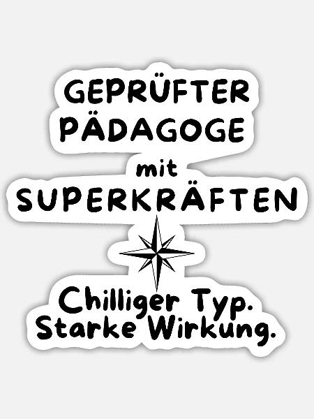 Erzieher:in Geschenk Abschied & Dankeschön - Sticker Größe S (10 x 10 cm) - Mattweiß