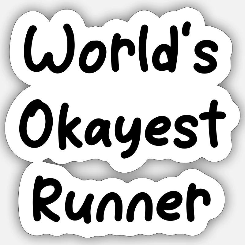 Worlds okayest Runner - Sticker Größe S (10 x 10 cm) - Mattweiß