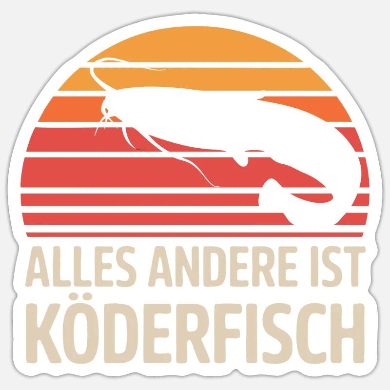 Welsangler – Alles Andere Ist Köderfisch Sticker Größe S (10 x 10 cm)