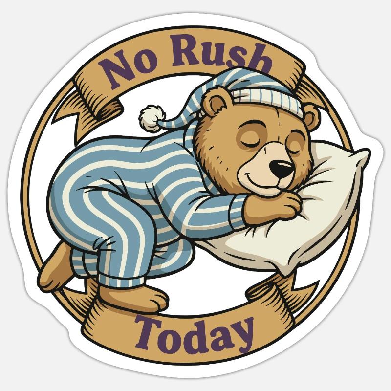 Pas de stress aujourd’hui – Ours en pyjama - Sticker taille S (10 x 10 cm) - blanc mat