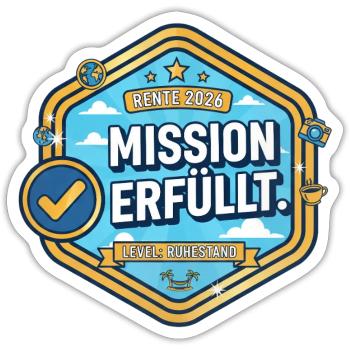 Rente 2026: Mission erfüllt – Level Ruhestand - Sticker Größe S (10 x 10 cm) - Mattweiß - Vorne