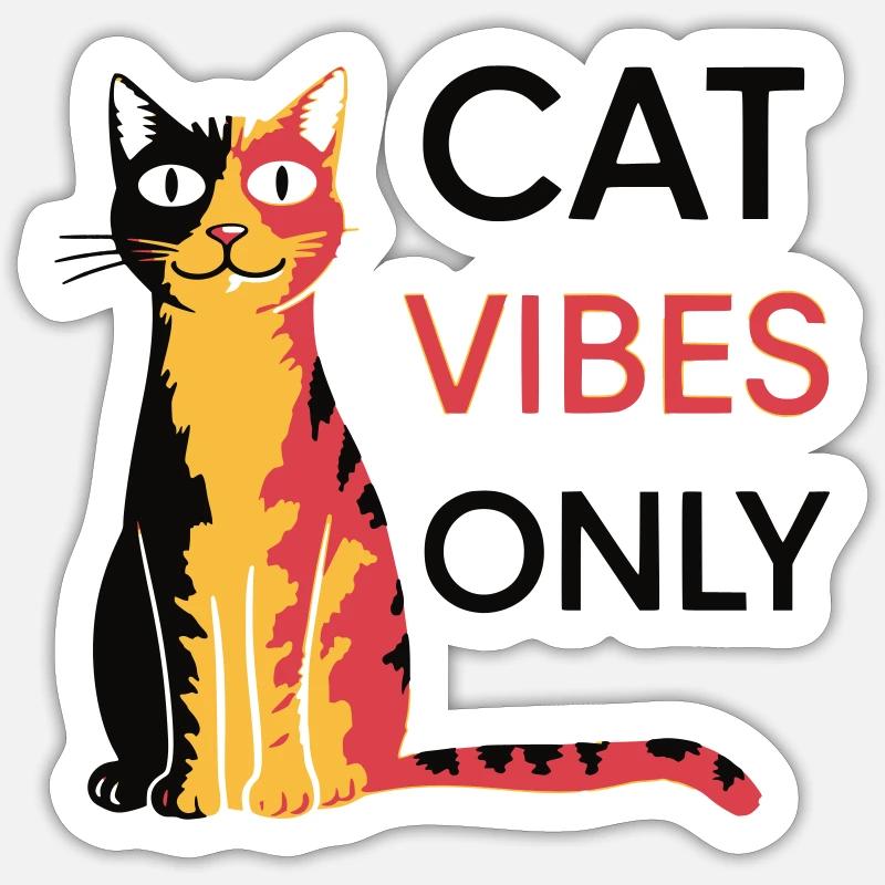 Katzen Vibes Only Design - Sticker Größe S (10 x 10 cm) - Mattweiß