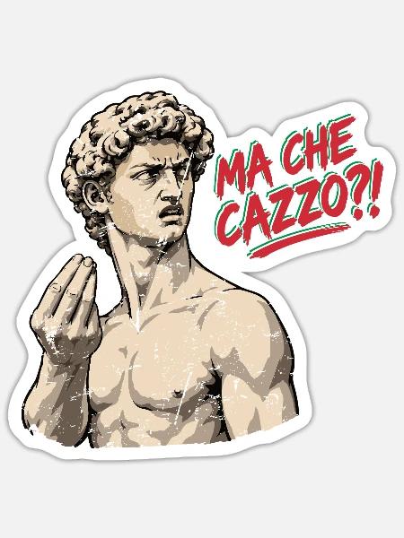 Ma Che Cazzo?! – David mit italienischem Temperame - Sticker Größe S (10 x 10 cm) - Mattweiß