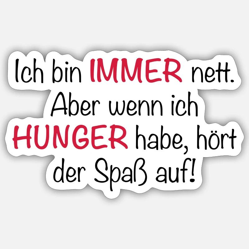 Immer Hunger Sticker Größe S (10 x 10 cm)