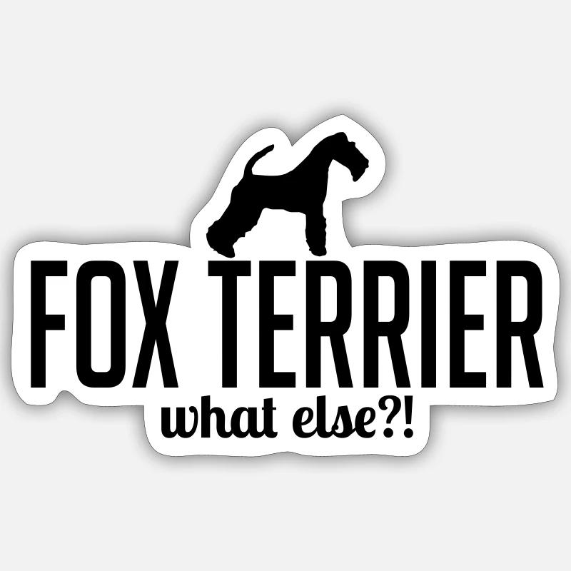FOX TERRIER what else Chiens Sort Wilsigns Sticker taille S (10 x 10 cm)