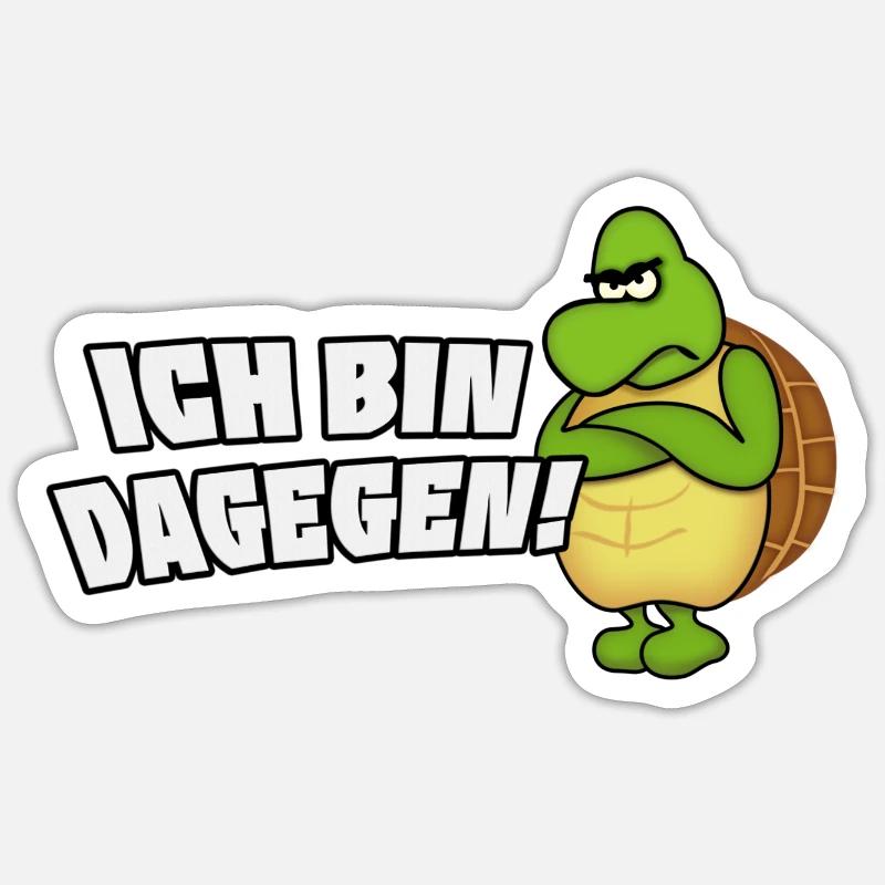 ich bin dagegen Sticker Größe S (10 x 10 cm)